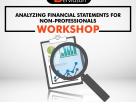 Analyzing Financial Statements for Non-Professionals Workshop
