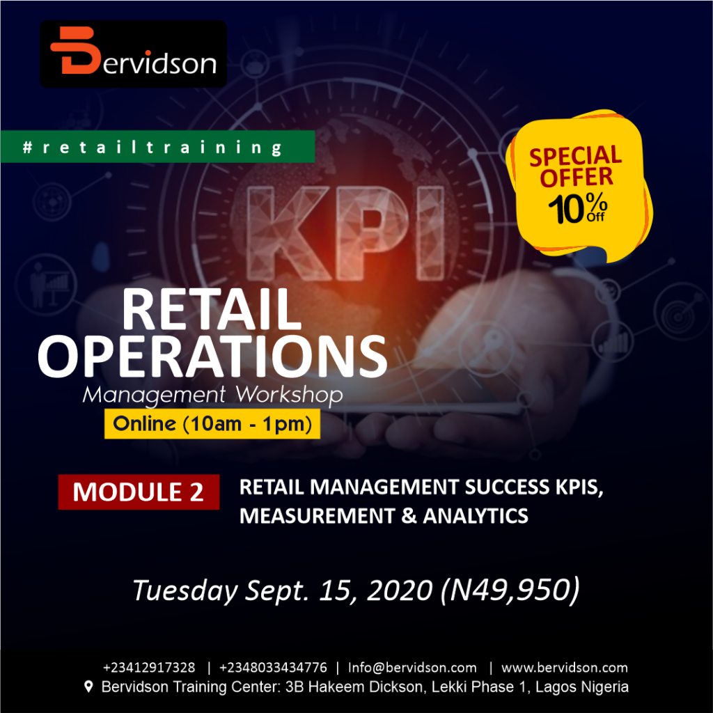 Retail Operation Management: Module 1 - Retail Management Success KPIs, Measurement & Analytics