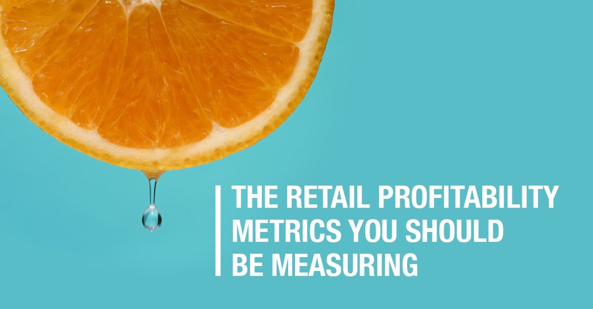 Key Must Track Retail KPIs and Metrics