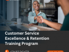 Customer Service Excellence & Retention Training Program